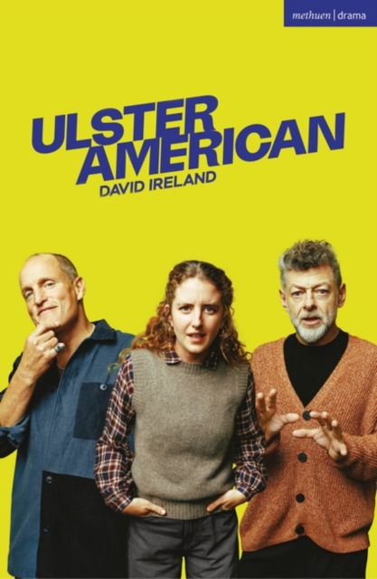 Ulster American - David Ireland