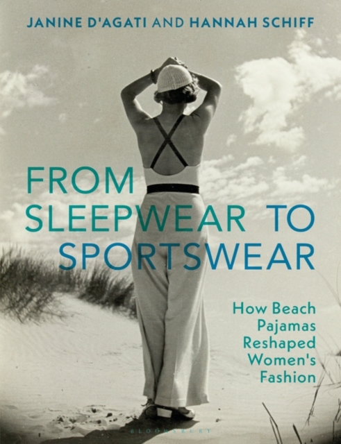 From Sleepwear to Sportswear: How Beach Pajamas Reshaped Women's Fashion - Janine D'agati