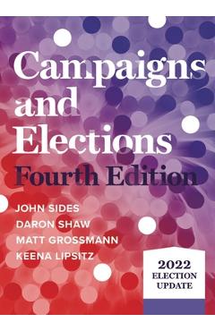 Coperta cărții 'Campaigns and Elections: 2022 Election Update - John Sides'