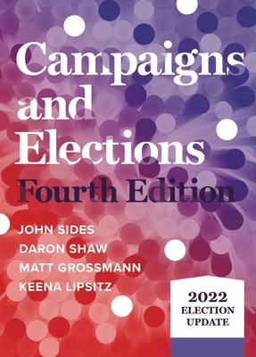 Campaigns and Elections: 2022 Election Update - John Sides