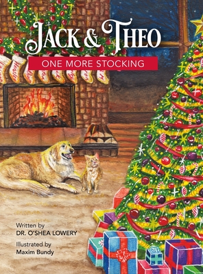 Jack & Theo: One More Stocking - O'shea Lowery