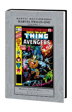 Coperta cărții 'Marvel Masterworks: Marvel Two-In-One Vol. 7 - Tom Defalco'