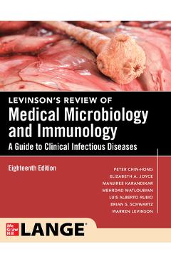 Coperta cărții 'Levinson's Review of Medical Microbiology and Immunology: A Guide to Clinical Infectious Disease, Eighteenth Edition -'