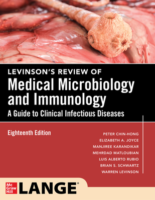 Coperta cărții 'Levinson's Review of Medical Microbiology and Immunology: A Guide to Clinical Infectious Disease, Eighteenth Edition -'