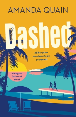 Dashed: A Margaret Dashwood Novel - Amanda Quain