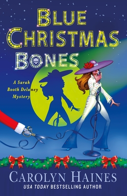 Blue Christmas Bones - Carolyn Haines