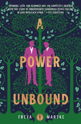 A Power Unbound - Freya Marske