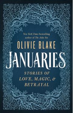 Januaries - Olivie Blake