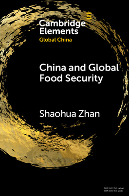 China and Global Food Security - Shaohua Zhan