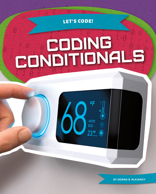 Coperta cărții 'Coding Conditionals - Donna B. Mckinney'