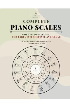 Coperta cărții 'Complete Piano Scales - Joy Piano'