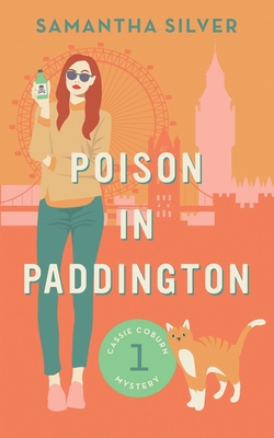 Coperta cărții 'Poison in Paddington - Samantha Silver'