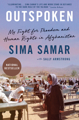Outspoken: My Fight for Freedom and Human Rights in Afghanistan - Sima Samar