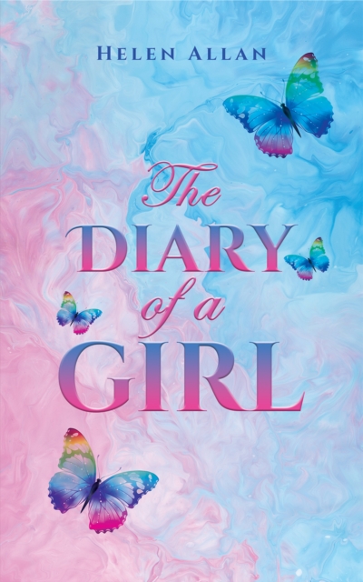 The Diary of a Girl - Helen Allan