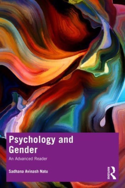 Psychology and Gender: An Advanced Reader - Sadhana Avinash Natu