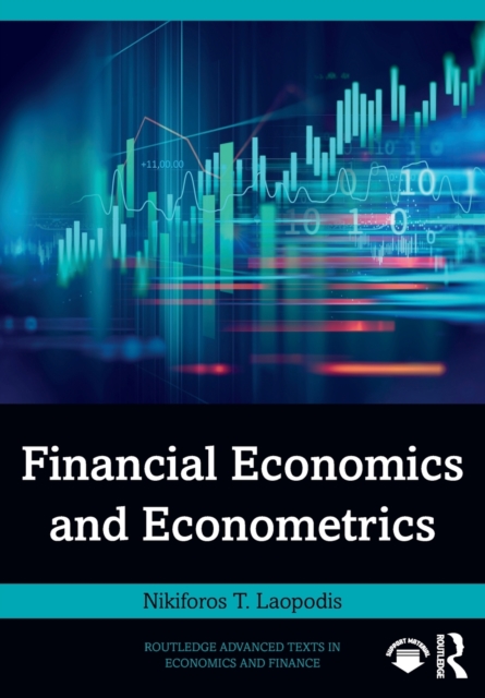 Financial Economics and Econometrics - Nikiforos T. Laopodis