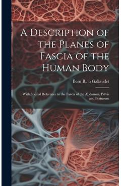 Coperta cărții 'A Description of the Planes of Fascia of the Human Body: With Special Reference to the Fascia of the Abdomen, Pelvis'