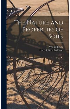 Coperta cărții 'The Nature and Properties of Soils - Harry Oliver Buckman'