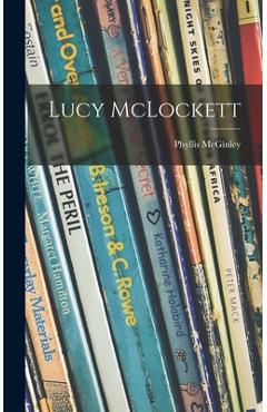 Coperta cărții 'Lucy McLockett - Phyllis 1905-1978 Mcginley'