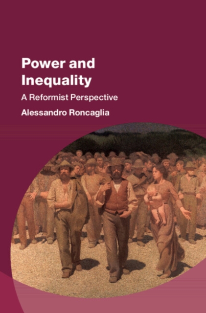 Power and Inequality: A Reformist Perspective - Alessandro Roncaglia