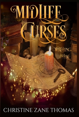 Midlife Curses - Christine Zane Thomas
