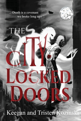 The City of Locked Doors - Tristen Kozinski