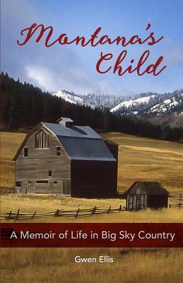 Montana's Child - Gwen Ellis