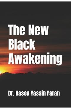 Coperta cărții '2020 The New Black Awakening - Kasey Yassin Farah'