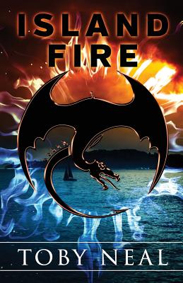 Island Fire - Toby Neal