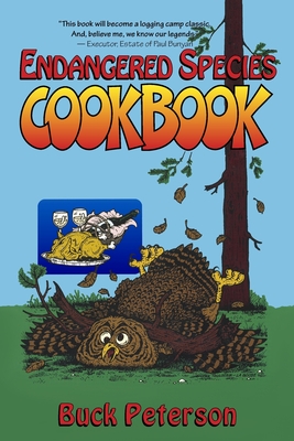 The Endangered Species Cookbook - Buck Peterson