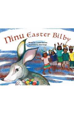 Coperta cărții 'Ninu Easter Bilby - Lyndall Stavrou'