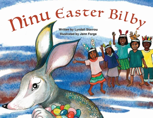 Coperta cărții 'Ninu Easter Bilby - Lyndall Stavrou'