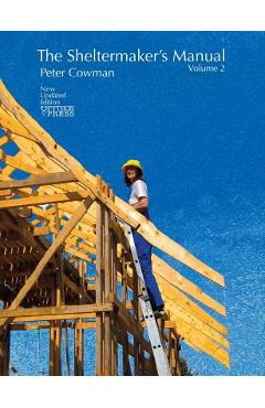 Coperta cărții 'The Sheltermaker's Manual - Volume 2 - Peter Cowman'