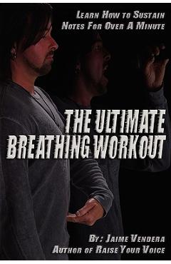 Coperta cărții 'The Ultimate Breathing Workout (Revised Edition) - Jaime J. Vendera'