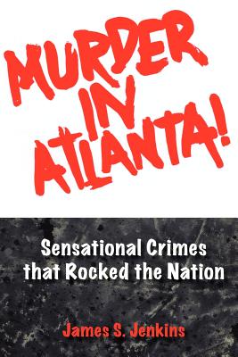 Murder in Atlanta - James S. Jenkins