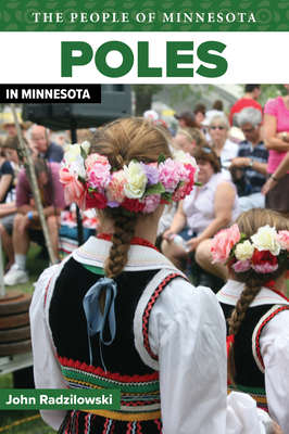 Poles in Minnesota - John Radzilowski