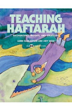 Poza produsului Teaching Haftarah: Background, Insights, & Strategies - Behrman House