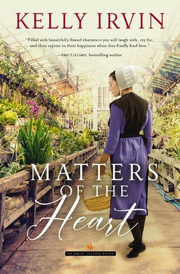 Matters of the Heart - Kelly Irvin