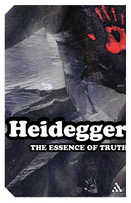 The Essence of Truth: On Plato's Cave Allegory and Theaetetus - Martin Heidegger