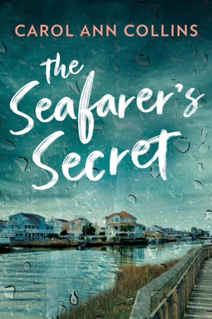The Seafarer's Secret - Carol Ann Collins