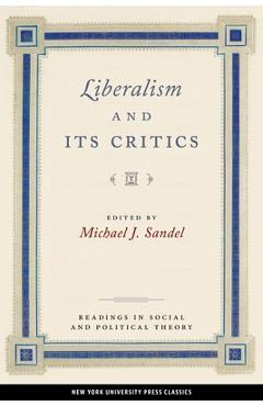 Coperta cărții 'Liberalism and Its Critics - Michael J. Sandel'