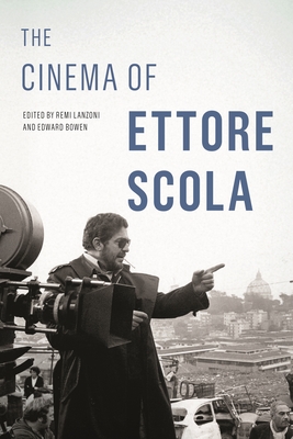 The Cinema of Ettore Scola - Rmi Lanzoni