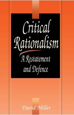 Coperta cărții 'Critical Rationalism - David Miller'