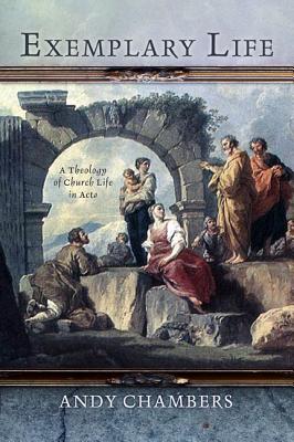 Exemplary Life - Andy Chambers