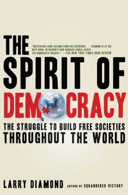 Spirit of Democracy - Larry Diamond