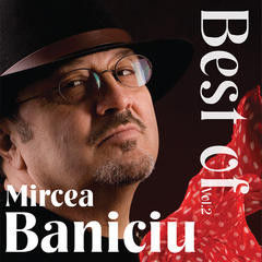 CD Mircea Baniciu - Best of vol.2
