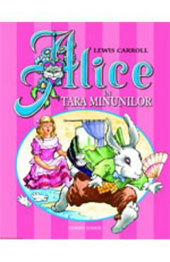 Coperta cărții 'Alice in tara minunilor - Lewis Carroll'
