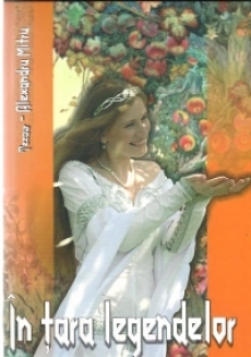In tara legendelor - Alexandru Mitru
