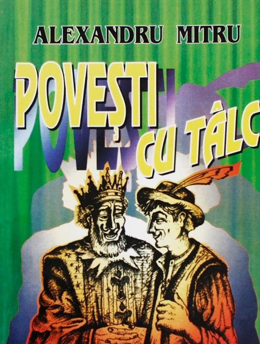 Povesti cu talc - Alexandru Mitru