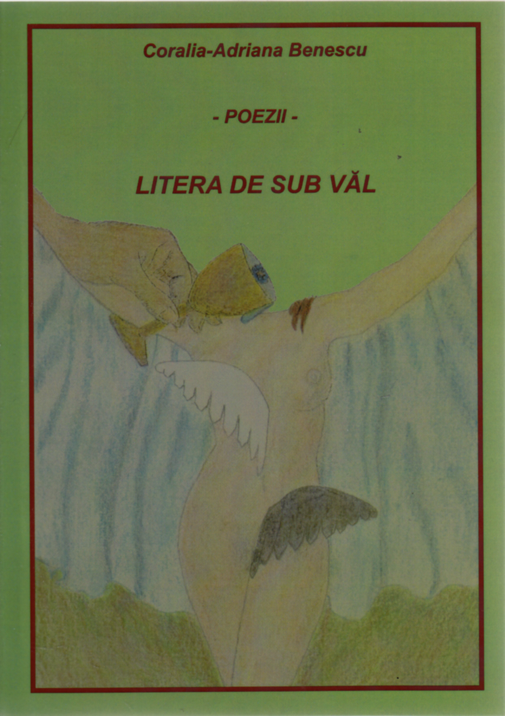 Litera de sub val - Coralia - Adriana Benescu
